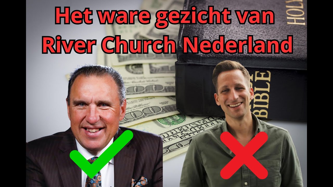 De waarheid achter River Church Nederland (Prosperity Gospel ontmaskerd)