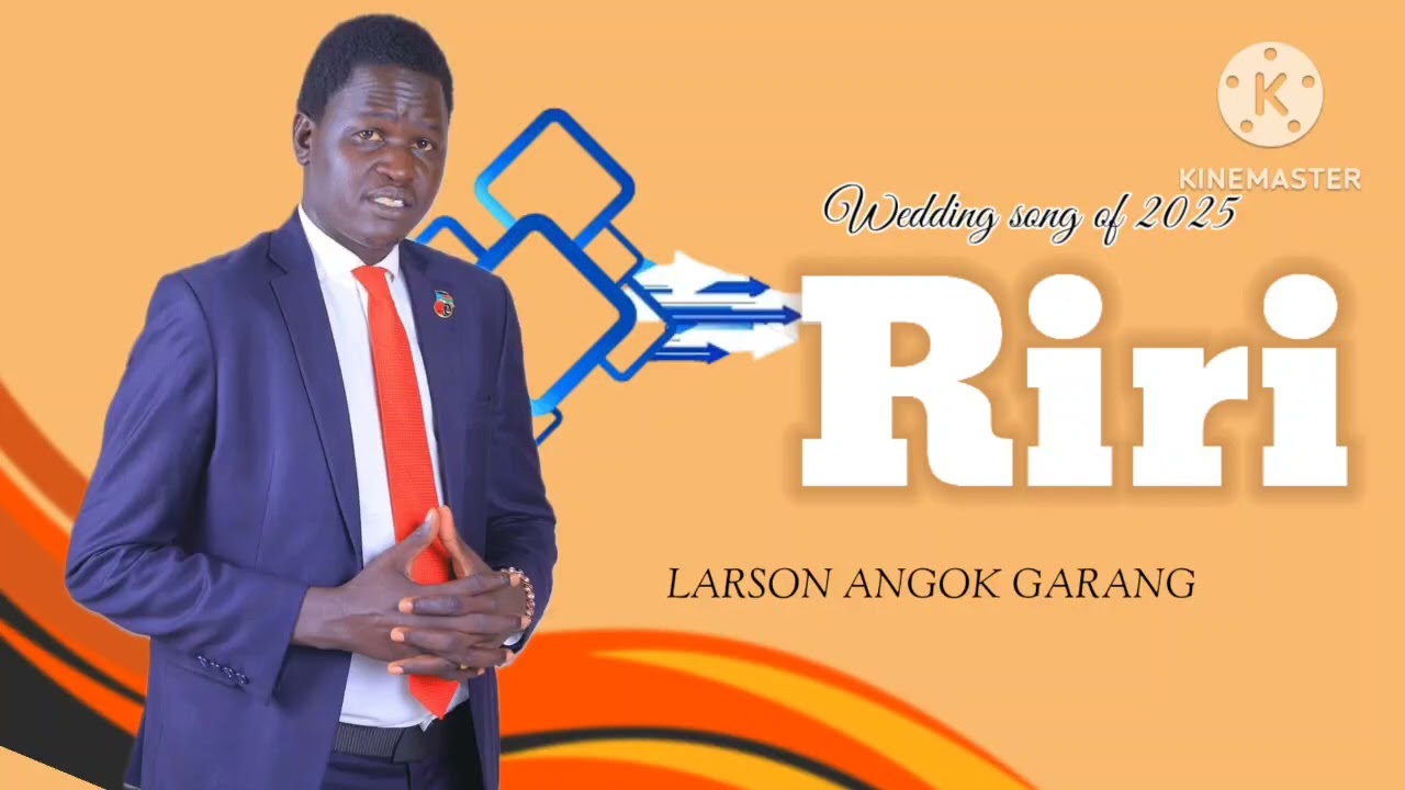 Riri Arek by Larson Angok - South Sudan Music