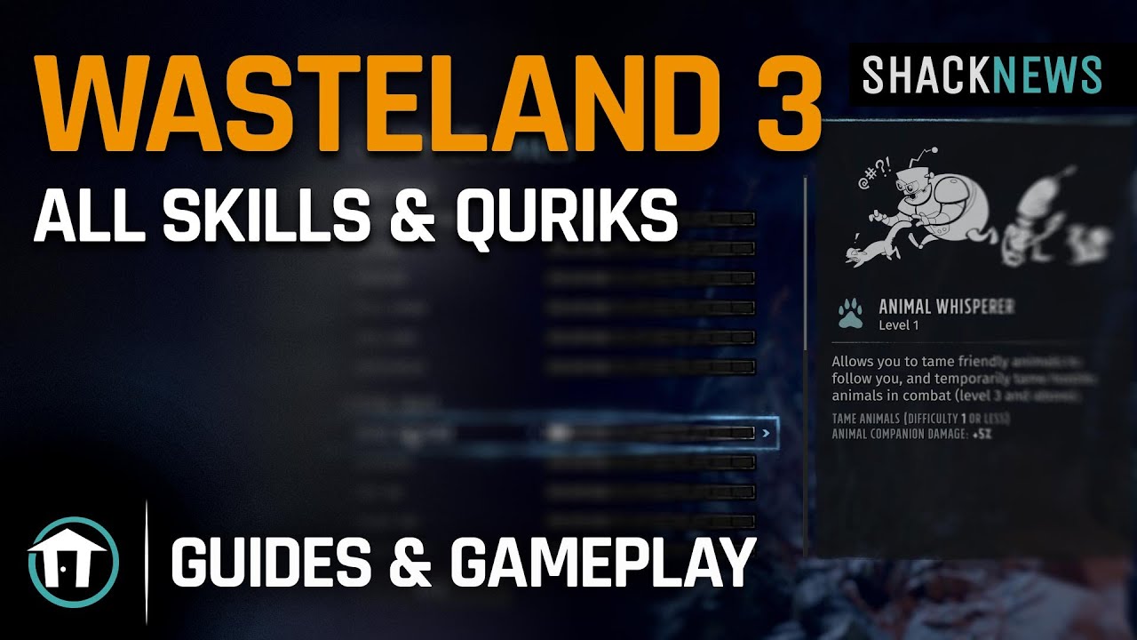 Wasteland 3  - All Skills and Quirks