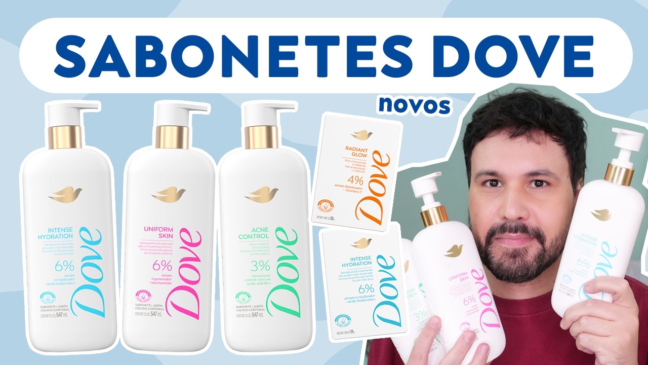 NOVOS SABONETES DOVE SÉRUM com Ativos de Skincare Novidade de Farmácia Intense Uniform Acne Corporal