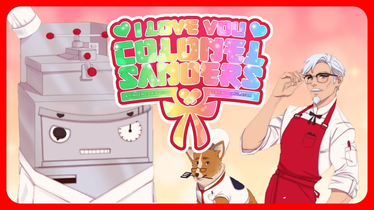 8 YouTubers Experience I Love You Colonel Sanders The Right Way