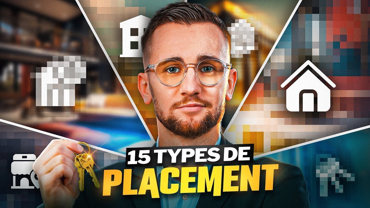 Les 15 Types de Placement Immobilier à Connaître en 2023
