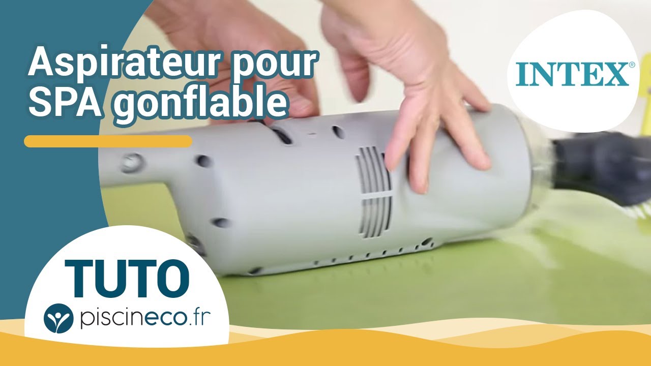 [TEST / TUTO]  aspirateur pour spa 28620 Intex