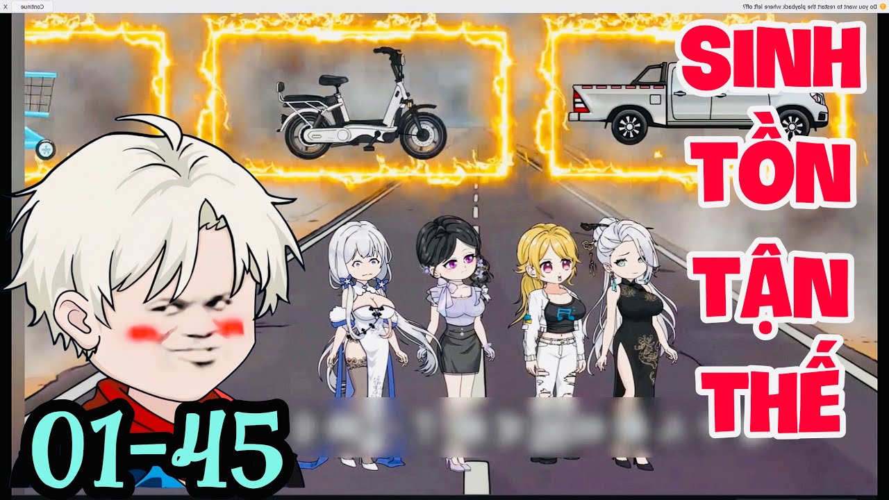 FULL ( TẬP 01-45 ) | SINH TỒN TR&Ecirc;N XA LỘ TẬN THẾ | MYMY VIETSUB