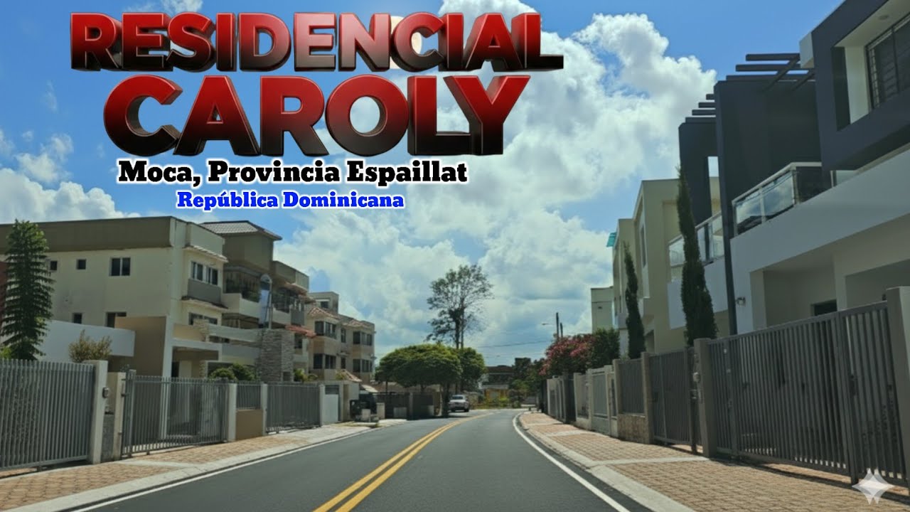 ¡Wao! Hermoso Residencial CAROLY, en Moca, Provincia Espaillat, República Dominicana 