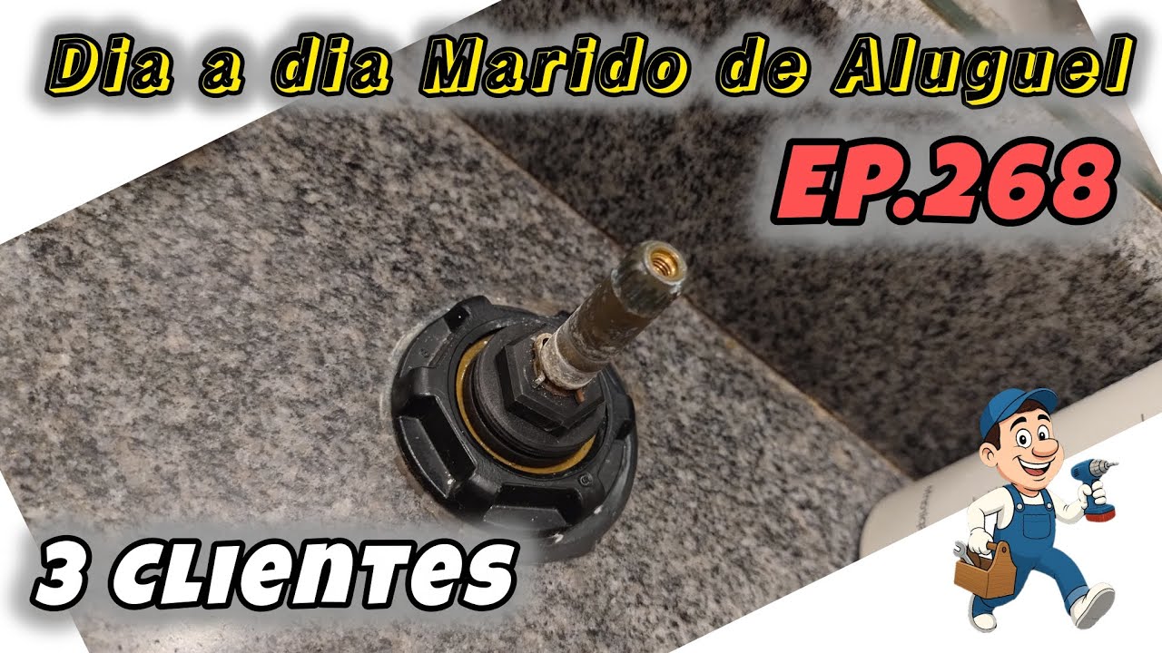 Dia a dia Marido de Aluguel EP.268 / 3 Clientes/ Tv, Vedação, Sifão, Torneira 