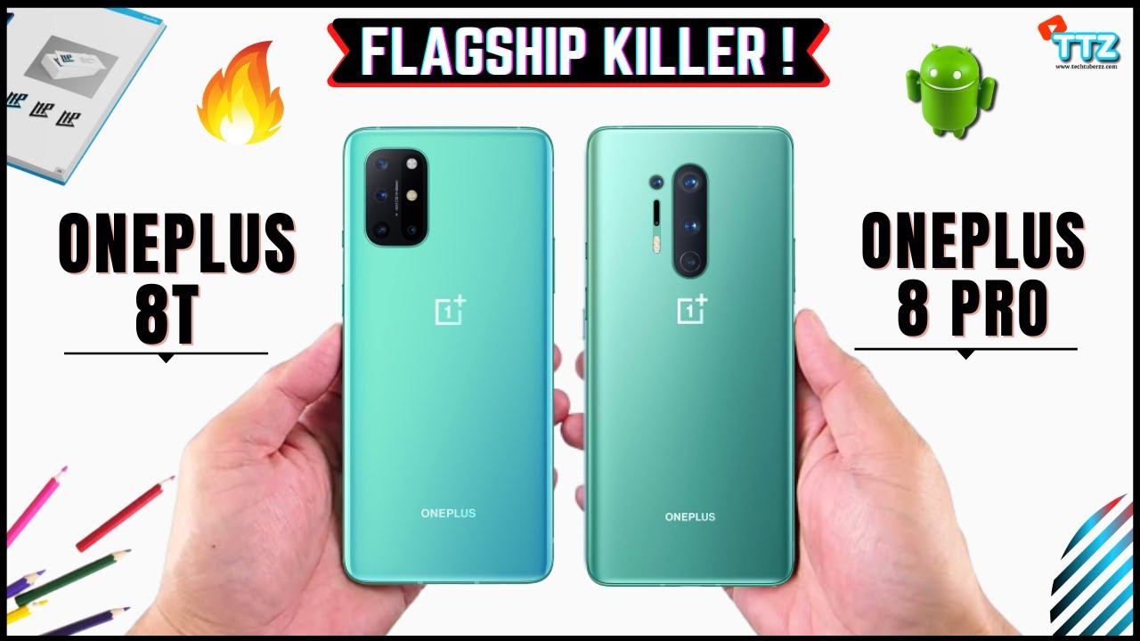 OnePlus 8T Vs OnePlus 8 Pro ⚡ Full Comparison - Camera, Gaming..⚡ Which One Is Killer Phone ! 🔥🔥🔥