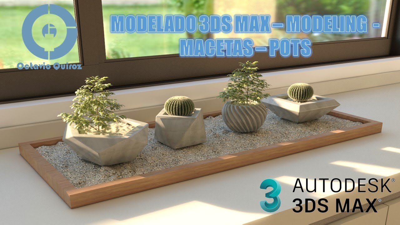 Modelado 3ds Max - Macetas  - Pots Modeling - Render