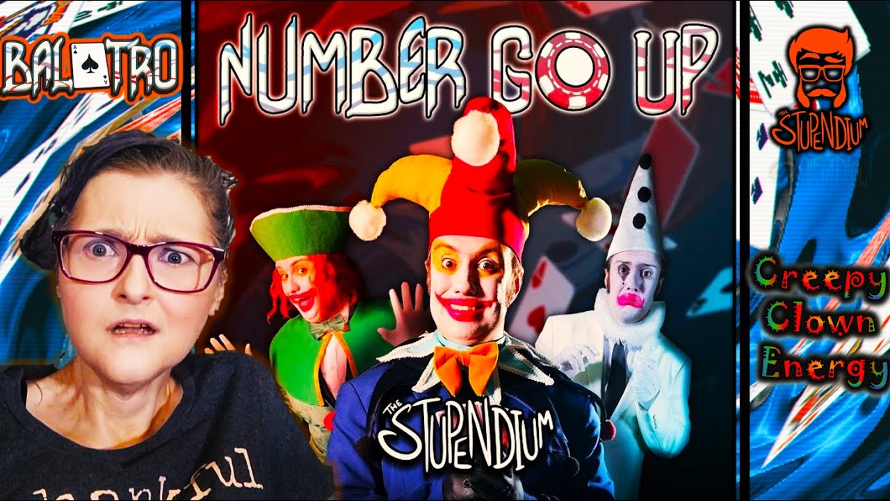 РЕАКЦИЯ Stupendium &laquo;Number Go Up&raquo; 🎲 | Экзистенциальная броскость встречает ЖУТКИХ клоунов!