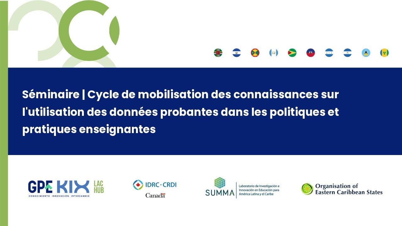 Séminaire KIX LAC| L'utilisation des données probantes dans les politiques et pratiques enseignantes
