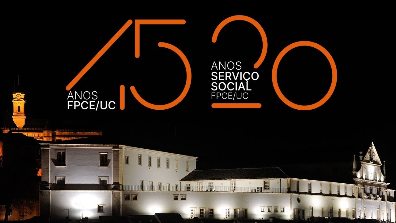 Comemora&ccedil;&otilde;es dos 45 anos da FPCE/UC e dos 20 anos da Licenciatura em Servi&ccedil;o Social