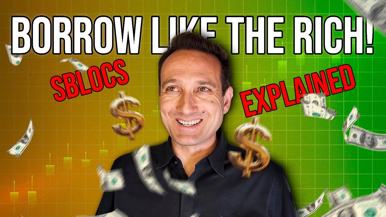A Better Way to Borrow Money (SBLOCs Explained)