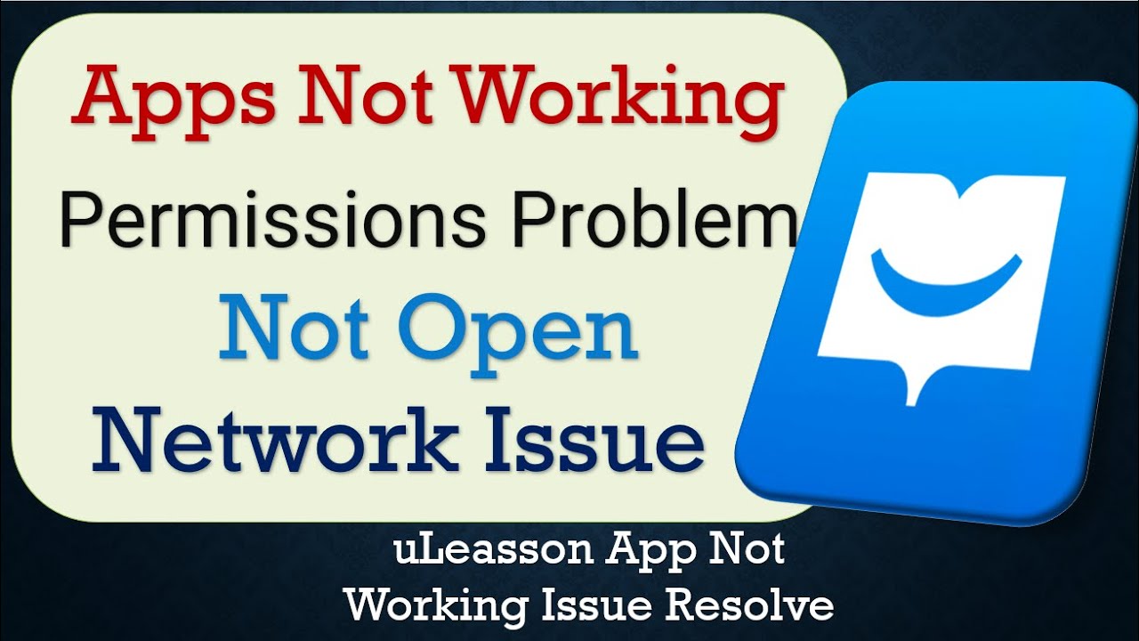 How To Fix uleasson App not working | Loading Problem | Space Issue | Network & Permissions Issue