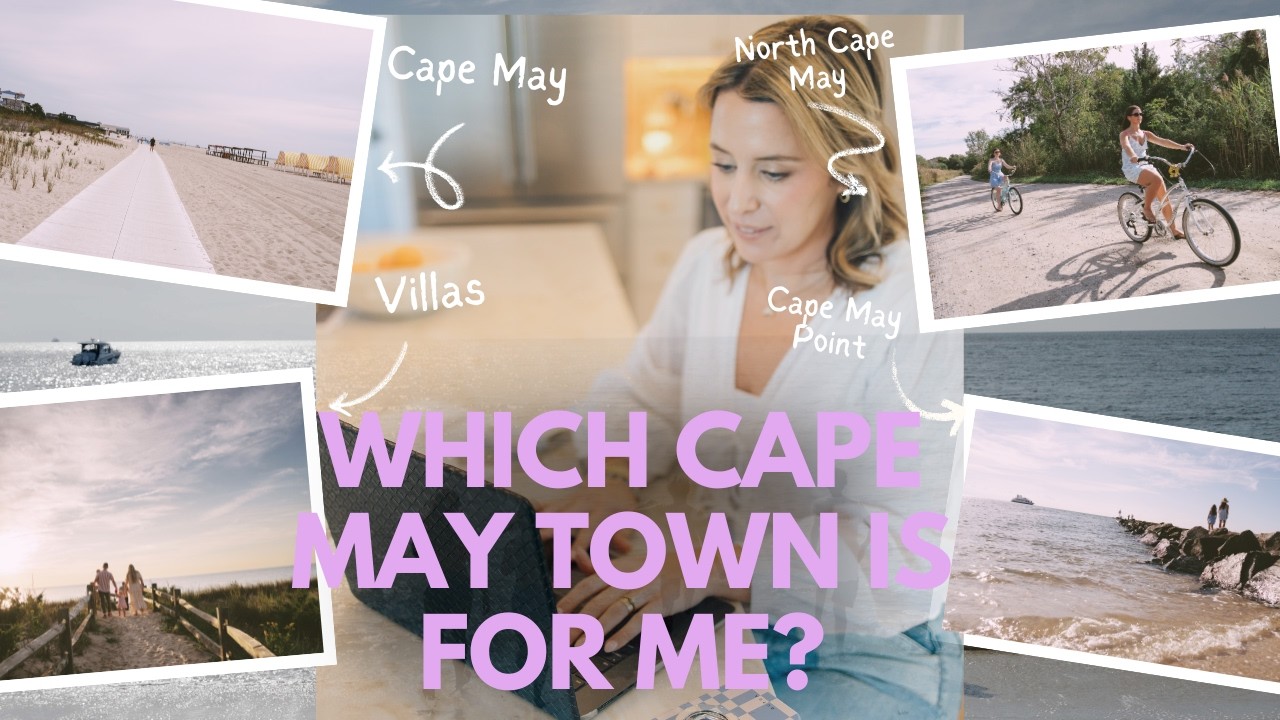 Cape May, NJ Neighborhood Guide: 6 Areas to Know Before Moving Here