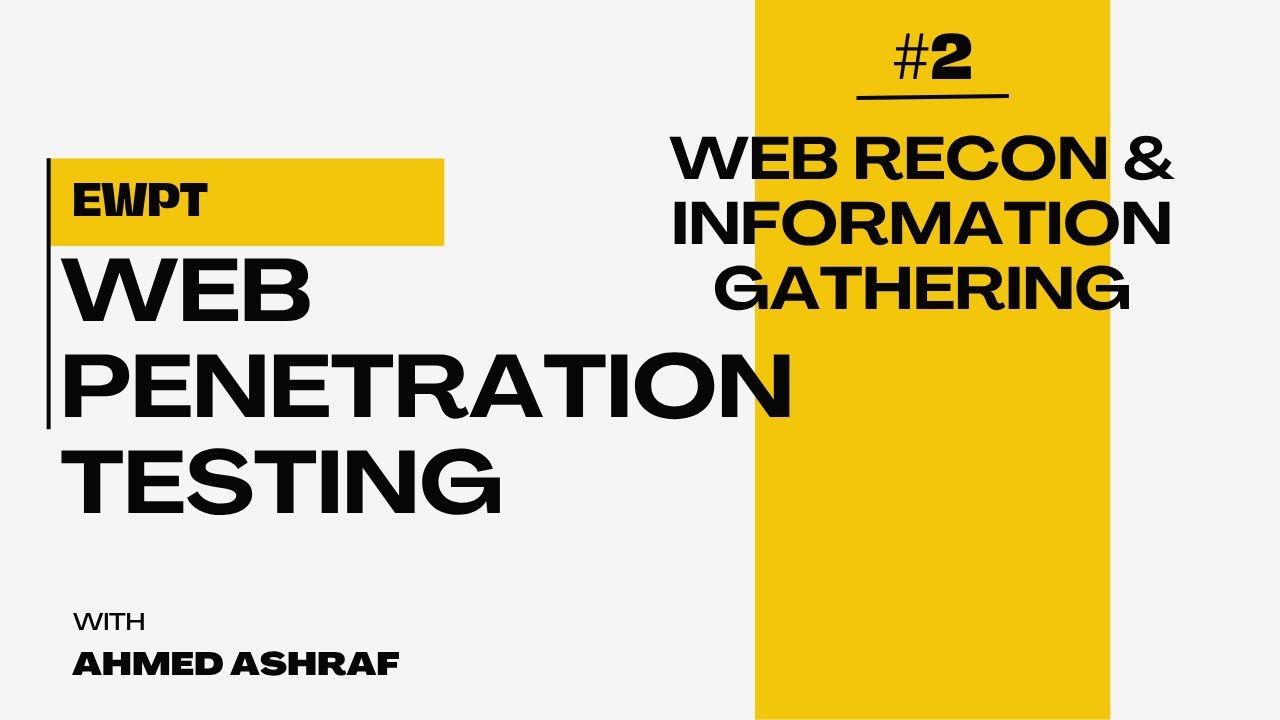 web recon & information gathering | ewpt course