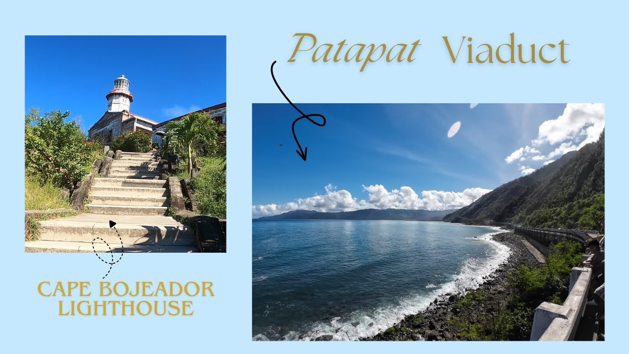 Ilocos Norte - Cape Bojeador Lighthouse | Patapat Viaduct