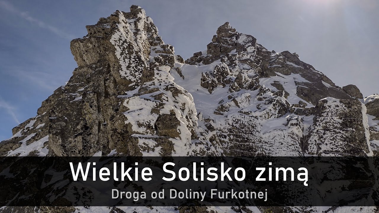 Wielkie Solisko zimą - droga od Doliny Furkotnej (wspólnie z @Młody Człowiek i Góry)