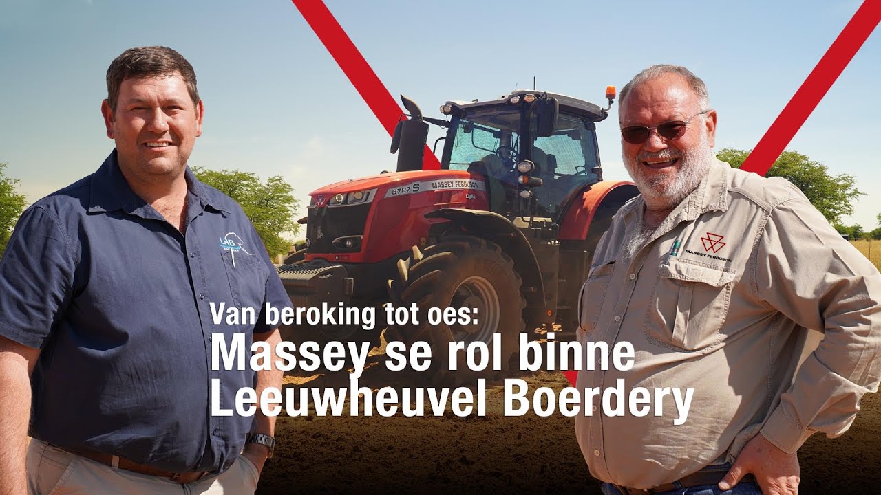 Van beroking tot oes: Massey Ferguson se rol binne Leeuwheuvel Boerdery
