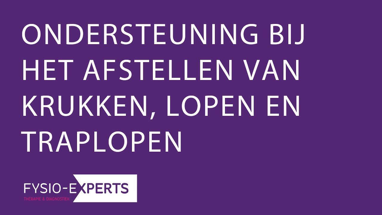 ADVIES OVER KRUKKEN AFSTELLEN, LOPEN, TRAPLOPEN