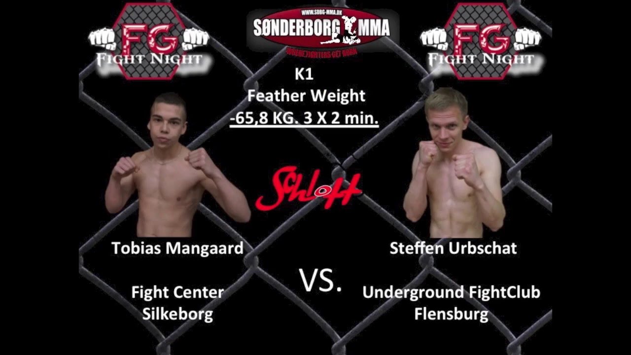 FG Fight Night 17  Tobias Mangaard VS Steffen Urbschat