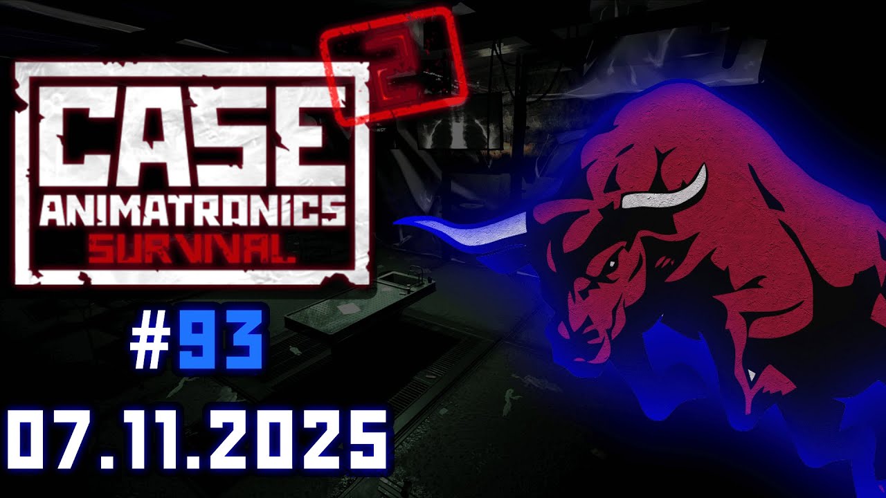 CASE 2 Animatronics Survival Multiplayer | #93 07.11.2025