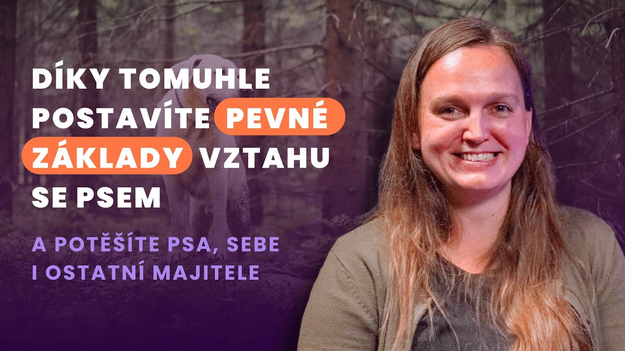 #88 Vztah se psem stavte na jeho potřebách: Tereza Kalvová