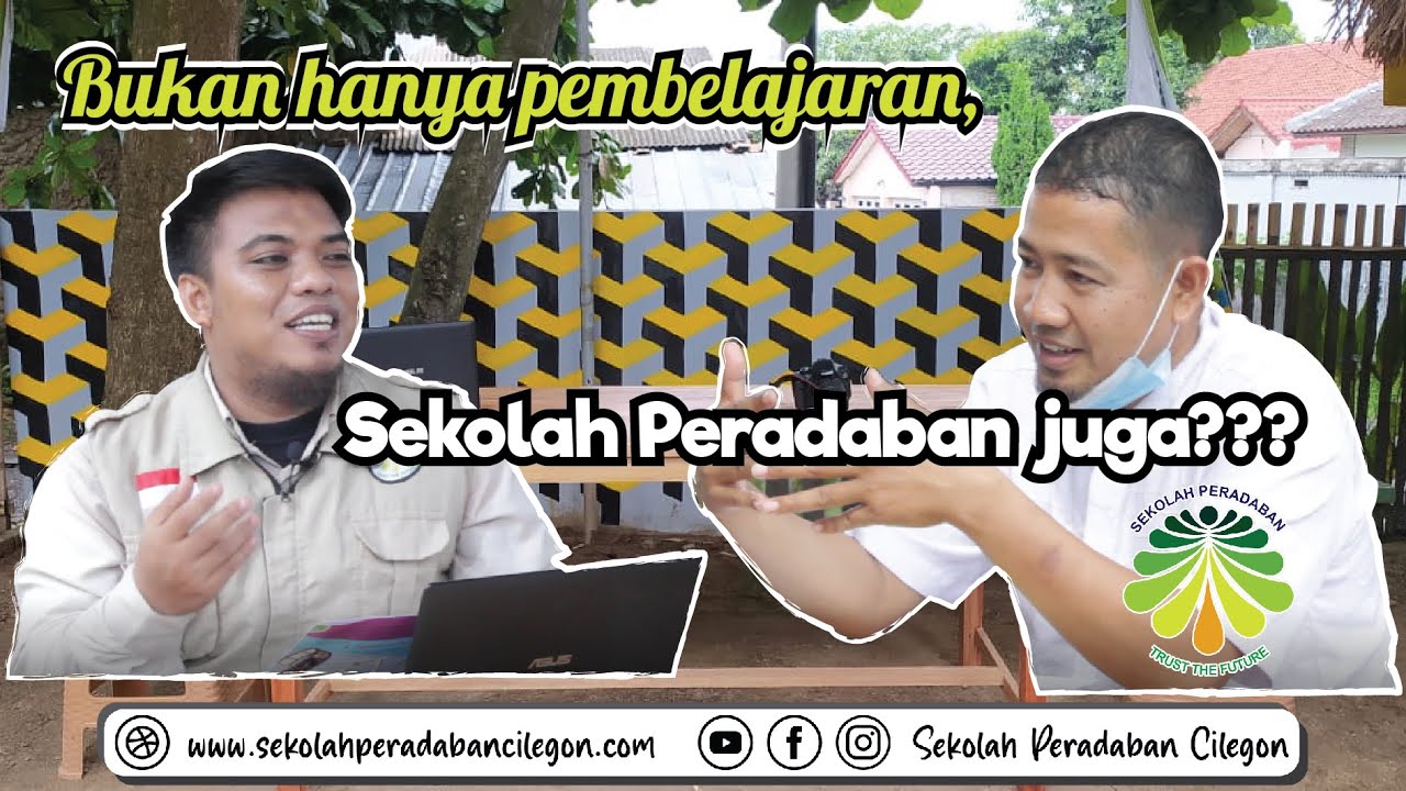Seputar Sekolah Peradaban Cilegon #siniarSPC - 1