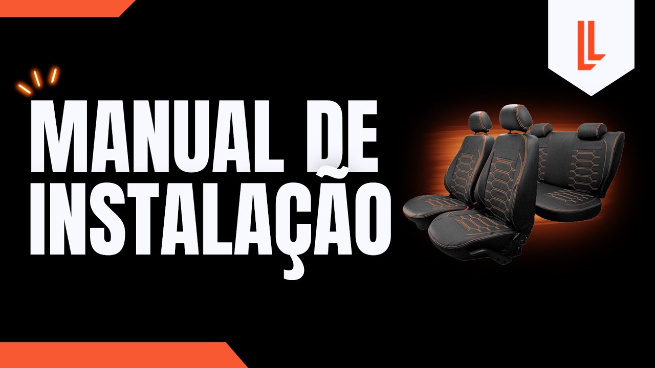 MONSHELL: Manual de Instalação Capa Couro Sob Medida Específica Carro Linha Plus Linha Prime