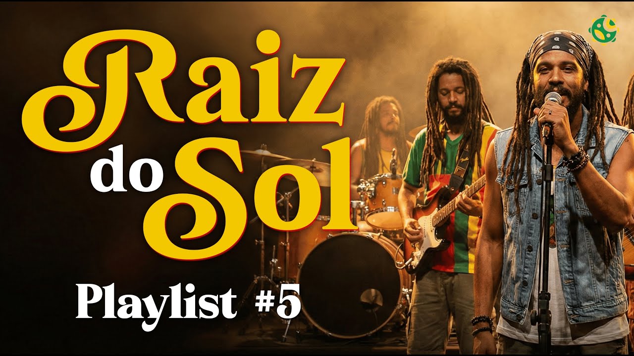 🍀 Raiz do Sol Playlist #5 [2026] | Reggae Pra Relaxar | VibeBR