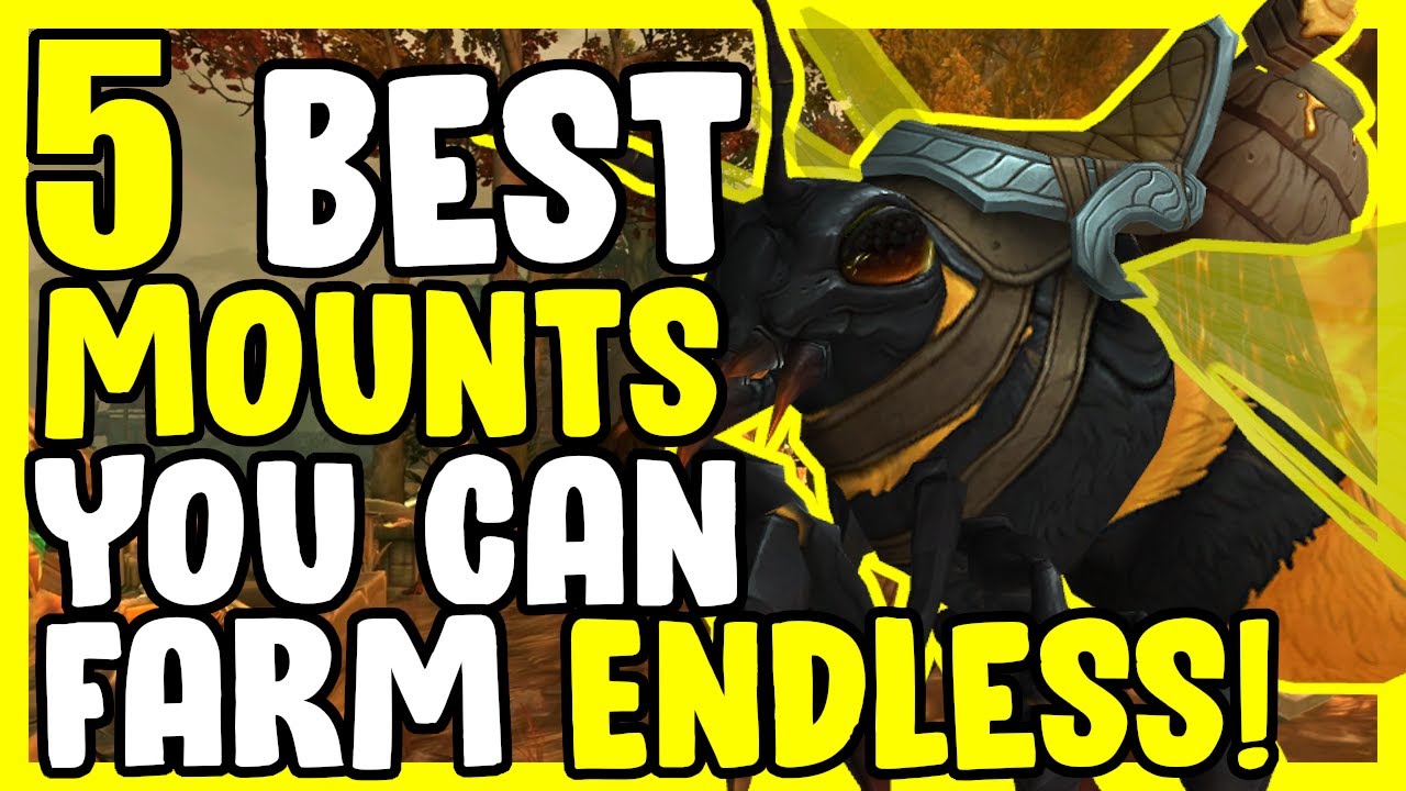 5 Mounts You Can Farm Endlessly In WoW BFA 8.3