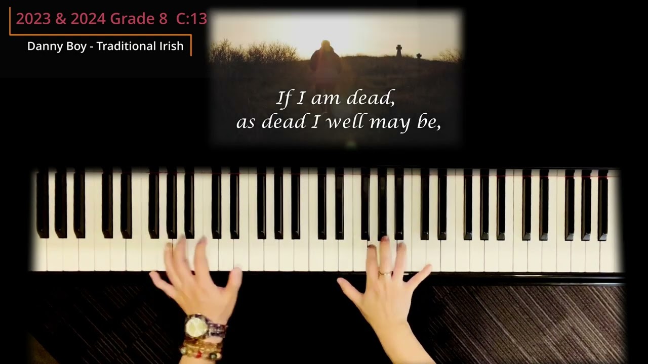 ABRSM Piano 2025 & 2026 Grade 8 C15 - Danny Boy (Trad. Irish) arranged by Iles （syllabus updated）