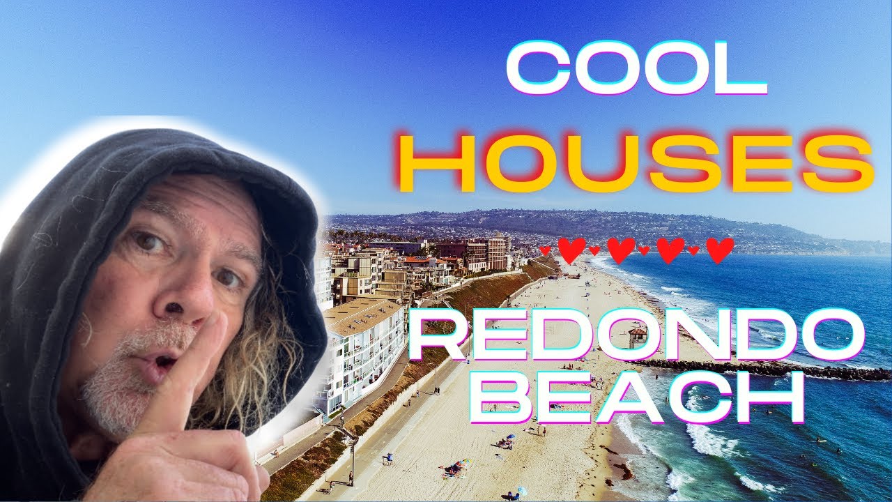 Redondo Beach Real Estate - Cool Houses | Live In The South Bay