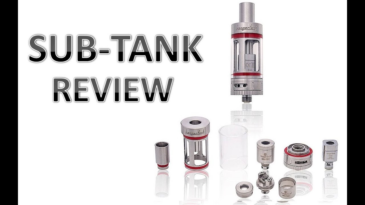 Kanger Sub Tank Plus Review