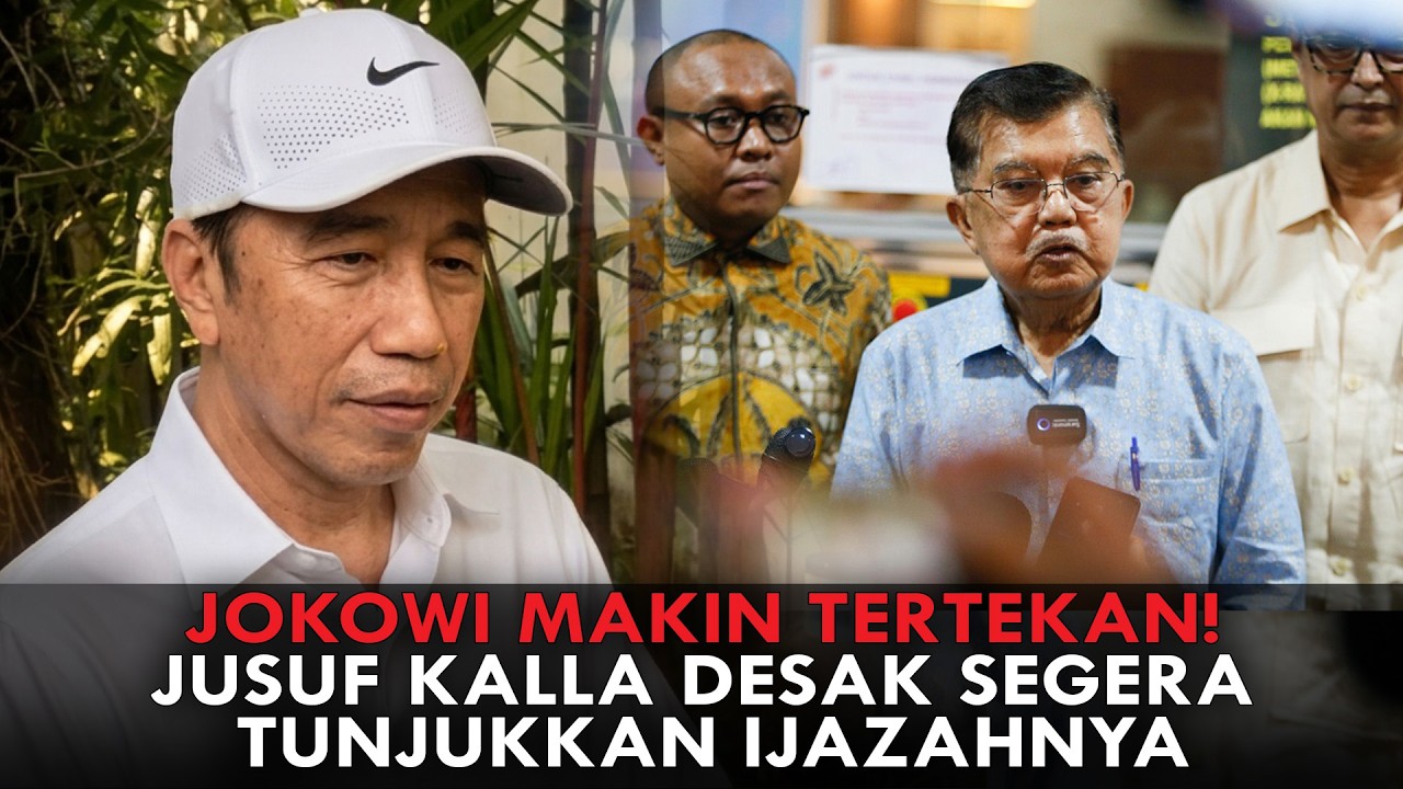 JOKOWI MAKIN TERTEKAN! JUSUF KALLA DESAK SEGERA TUNJUKKAN IJAZAHNYA