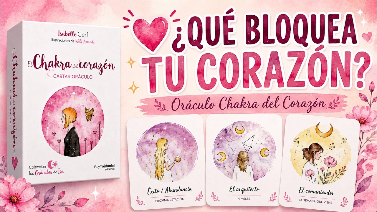 Chakra del Corazón cartas Oráculo. Reseña #oraculo #chakradelcorazon #isabellecerf #oraculodeamor
