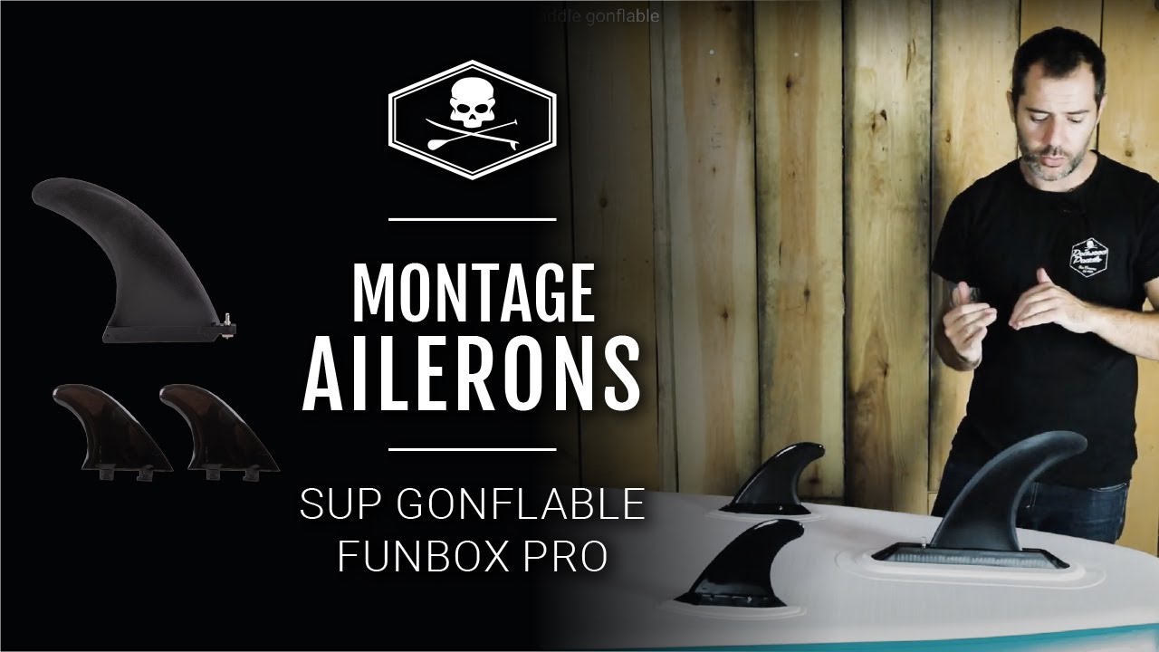 Comment MONTER ses AILERONS sur la Funbox Pro de Redwoodpaddle ?