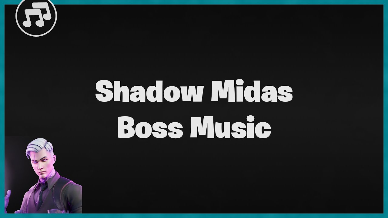Fortnite Shadow Midas Boss Music | v14.40 | Fortnite Boss Music | Skyem