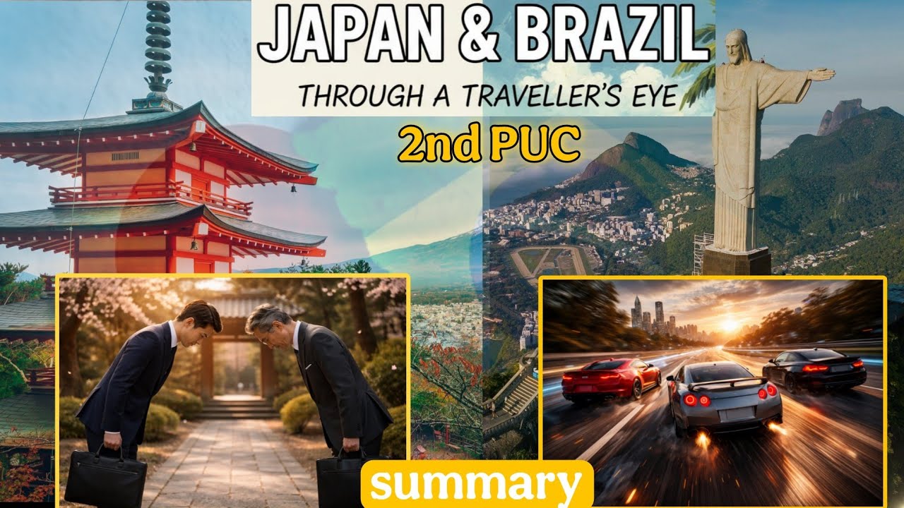 Japan and Brazil through a travellers eye summary 2nd puc /2nd puc japan and Brazil 