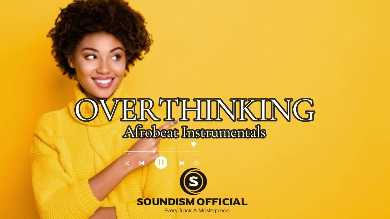 OVERTHINKING ft Kizz Daniel x Omay Lay x Rema x Ruger Afro Type Beat Instrumentals