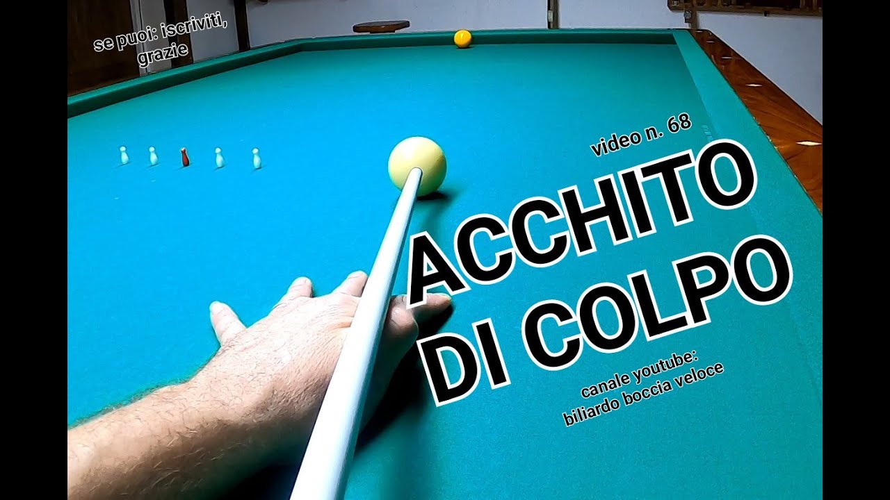 BILIARDO-v.68- ACCHITO DI COLPO