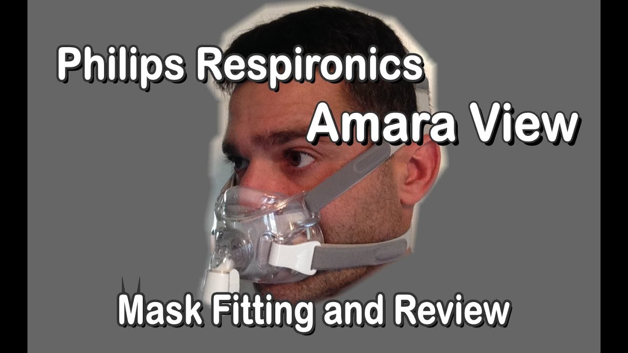 Amara View Philips Respironics CPAP BiPAP Full Face Mask Fitting and Review.  FreeCPAPAdvice.com