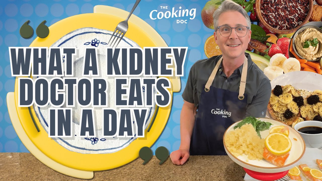 What a Kidney Doctor Eats in a Day