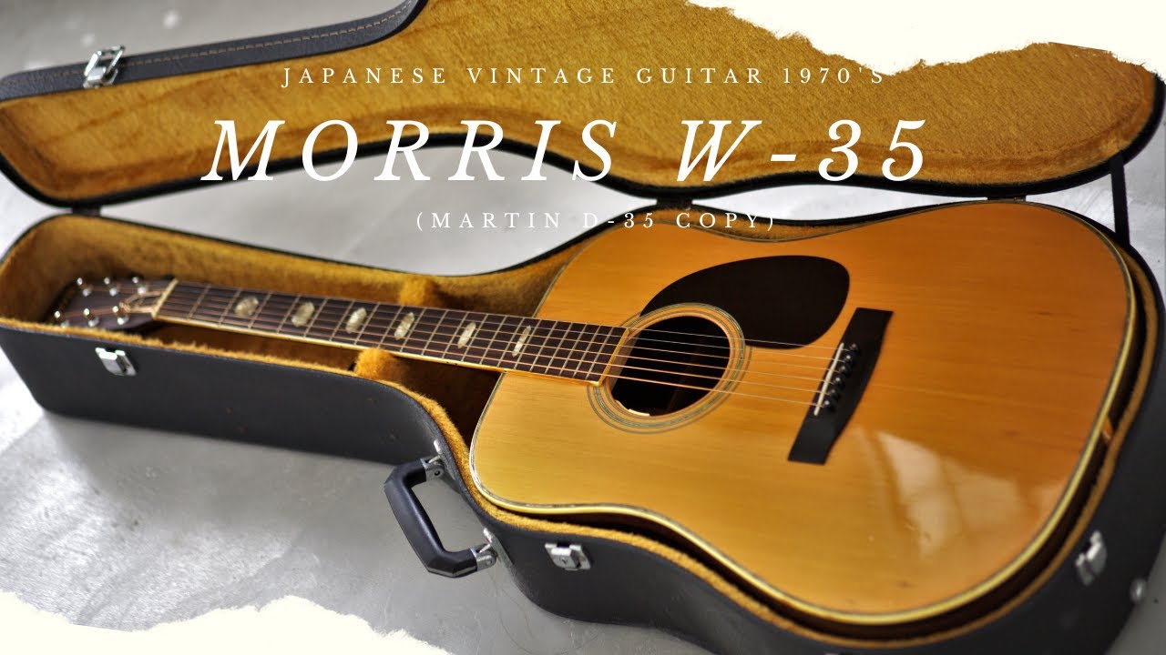 Morris W-35 (Martin D-35 Copy) Japanese Vintage Guitar 1970's