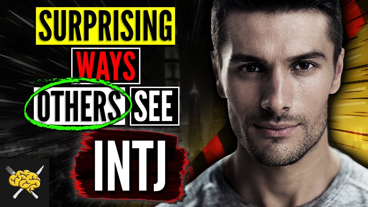 [ТОП] 7 УДИВИТЕЛЬНЫХ способов, которыми другие люди видят INTJ | INTJ — архитектор