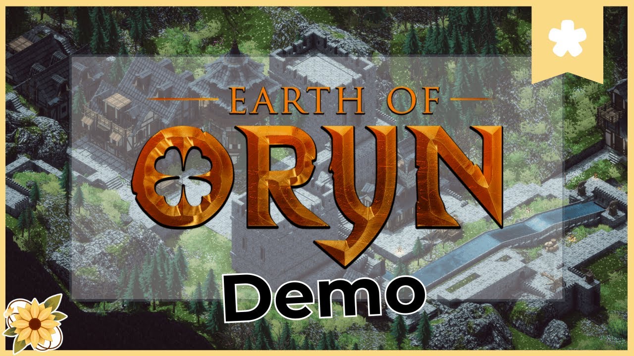 Checking out the Earth of Oryn Demo! (Except I'm Bad at City Builders)