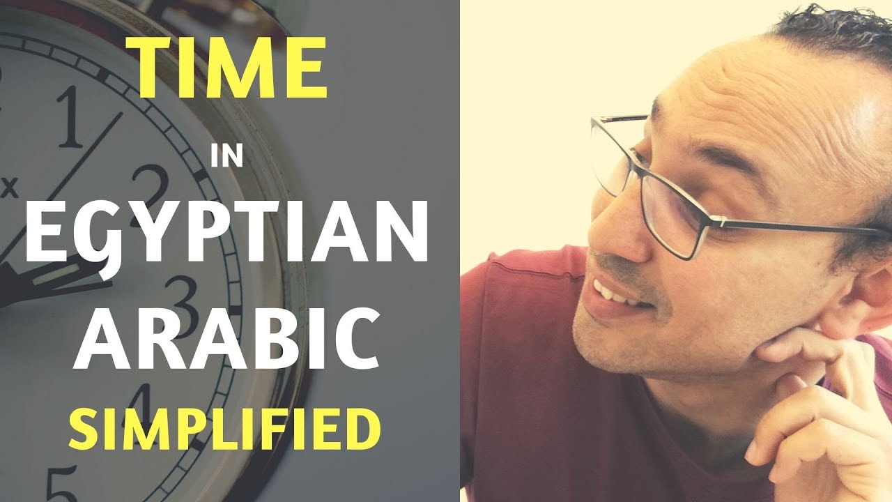 How to Tell Time in Egyptian Arabic: A Complete Phrases Guide