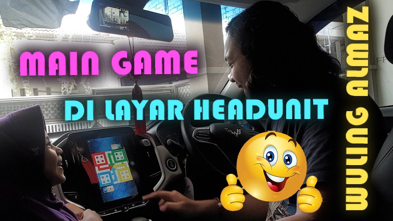 Tips & Trik Main Game di Headunit Wuling Almaz
