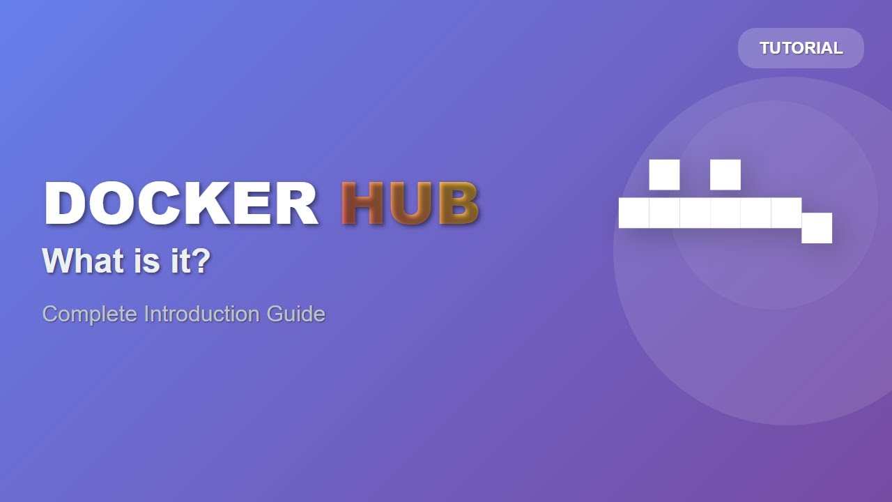 Docker Hub Explained: Your Central Hub for Container Images!