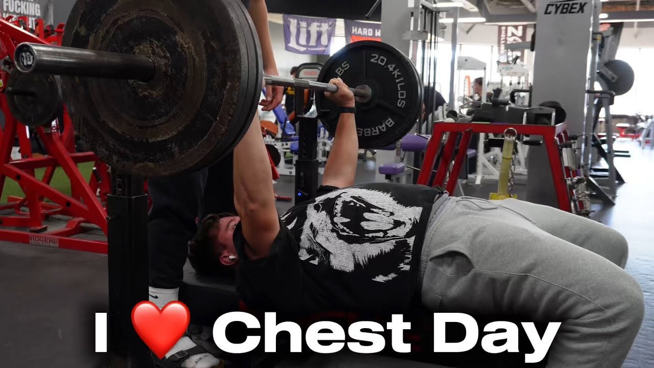 CHEST DAY, BEST DAY, WITH BRO…