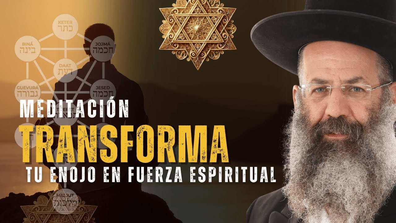 Transforma tu enojo en energía positiva a través de esta meditación Cabalística